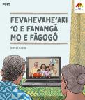 Fevahevahe‘aki ‘o e Fanangá mo e Fāgogó book cover